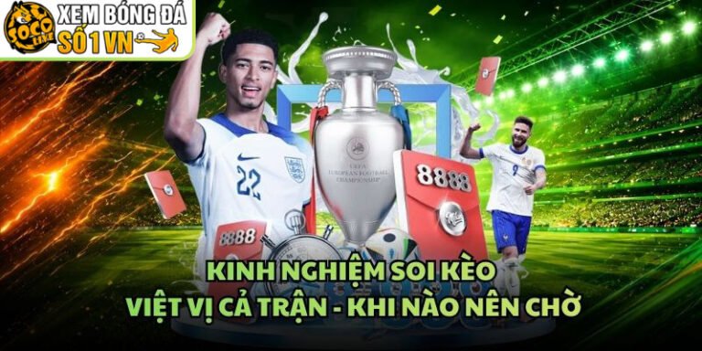 Kinh Nghiệm Soi Kèo Việt Vị Cả Trận